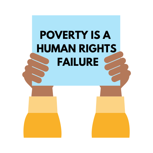 Poverty is a human rights failure
